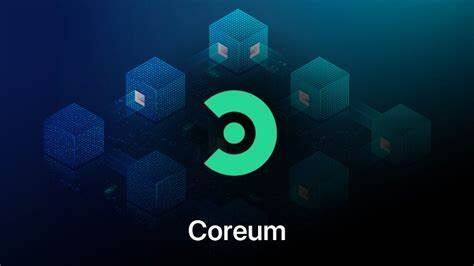 什么是Coreum(CORE)币-第1张图片-binanceapp官网下载下载